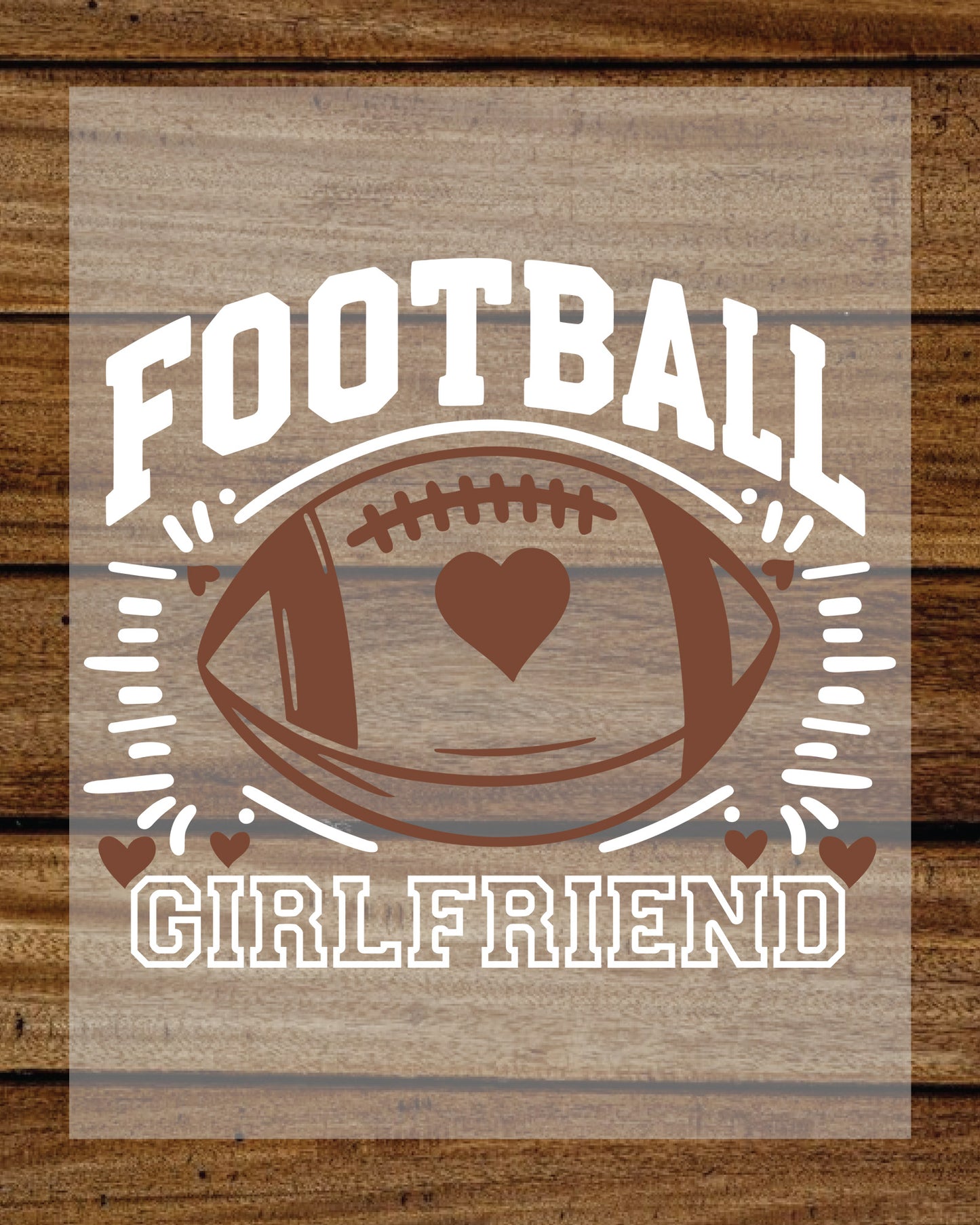 Footballer Girlfriend Valentines Gift DTF Transfer Film