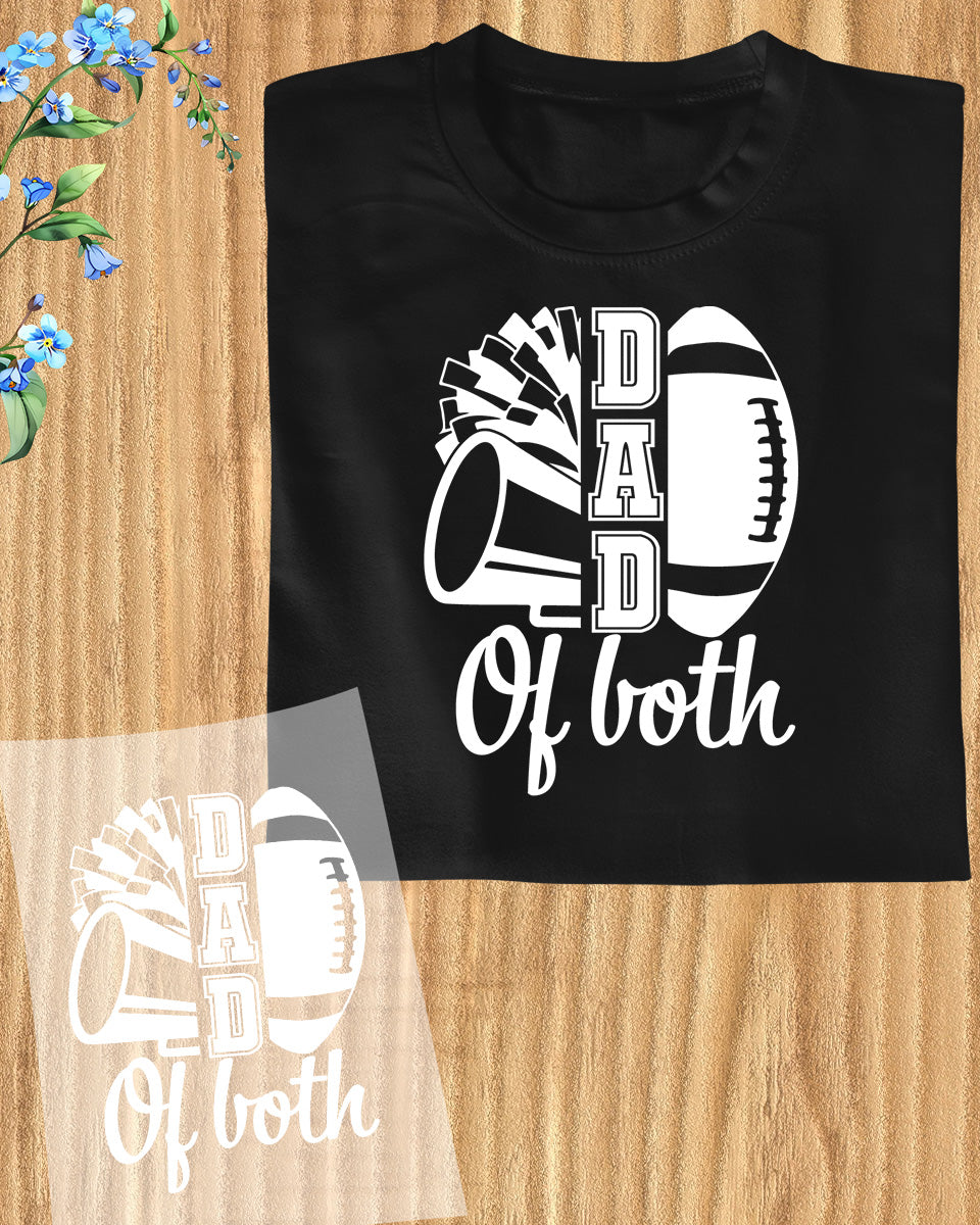 Dad of Both Football Season DTF Transfer Film