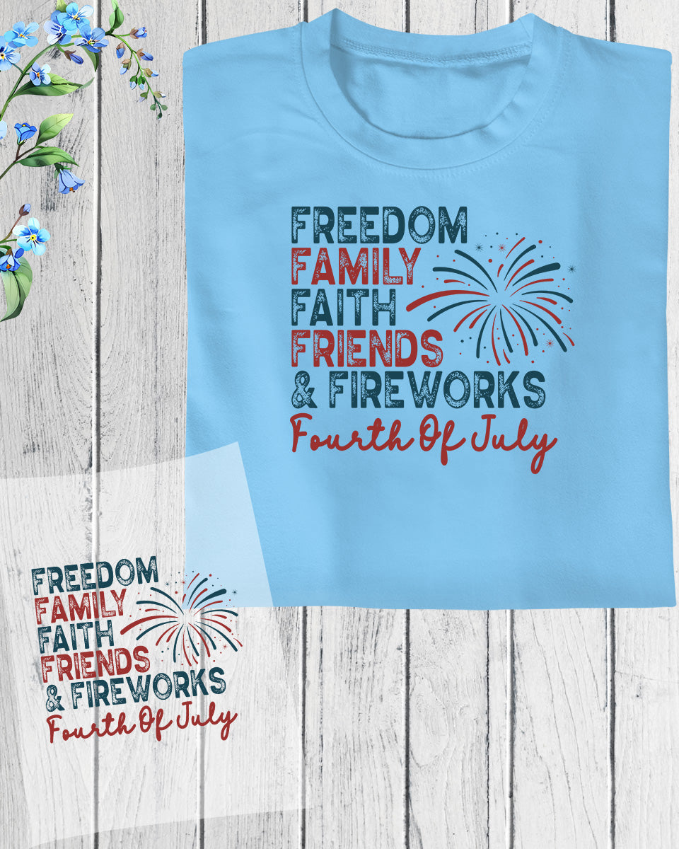 Freedom Family Faith Friends DTF Transfer Film