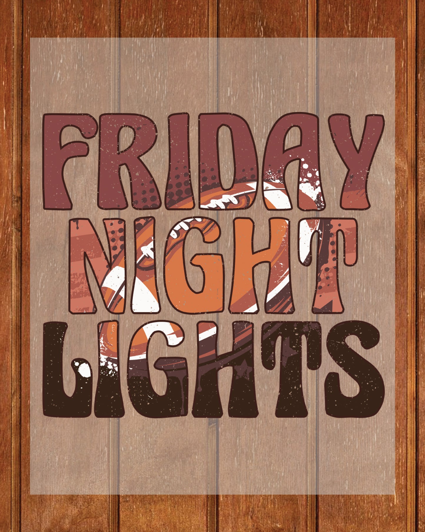 Friday Night Lights DTF Transfer