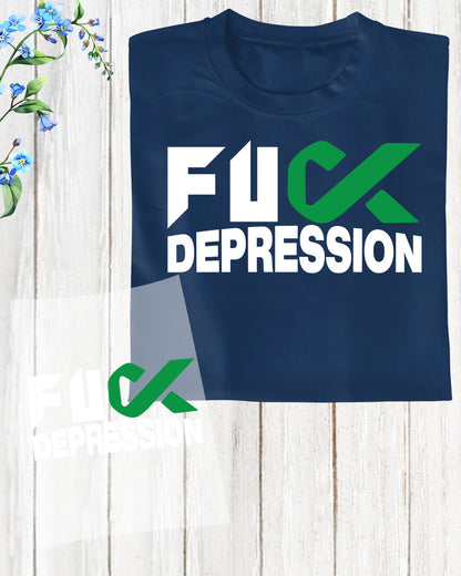 Fuck Depression Awareness DTF Transfer