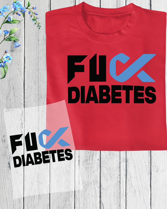 Fuck Diabetes Awareness DTF Transfer
