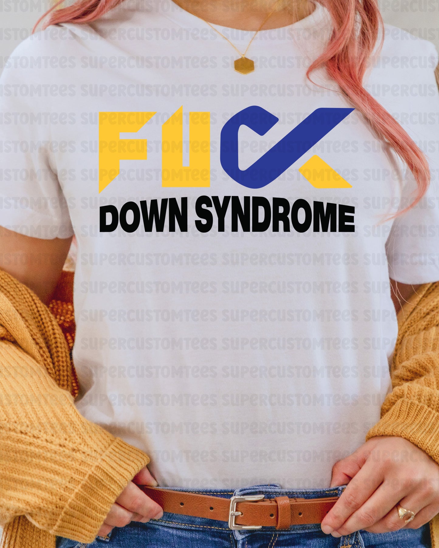 Fuck Down Syndrome Awareness DTF Transfer