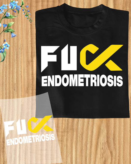 Fuck Endometriosis Awareness DTF Transfer