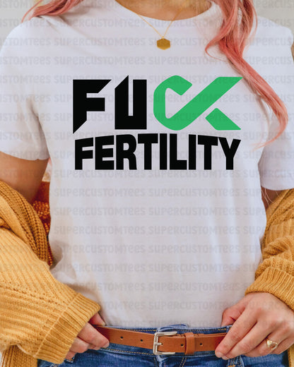 Fuck Fertility Awareness DTF Transfer