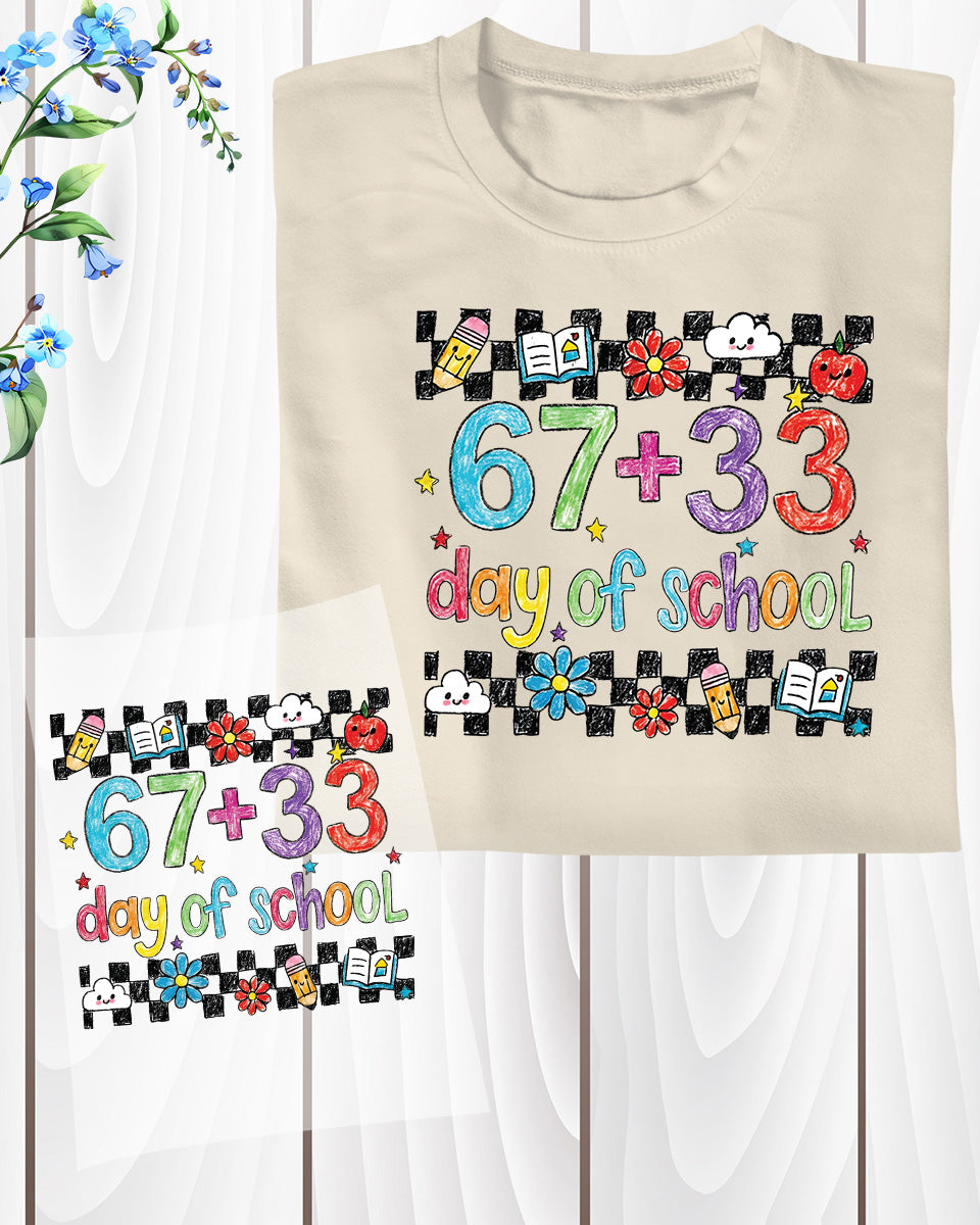 Funny 67 Days School DTF Transfer Ready to Press Preppy 100 Heat Application UV Sticker Prints Student DIY Iron On Shirt Decal Graphic Art