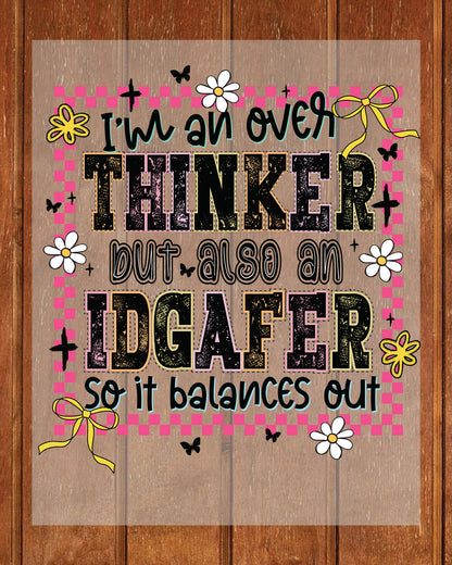Funny Anxiety  Snarky Sarcasti DTF Transfer