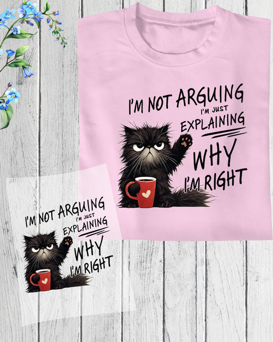Funny Cat Sarcastic Sassy Sublimation DTF Transfer