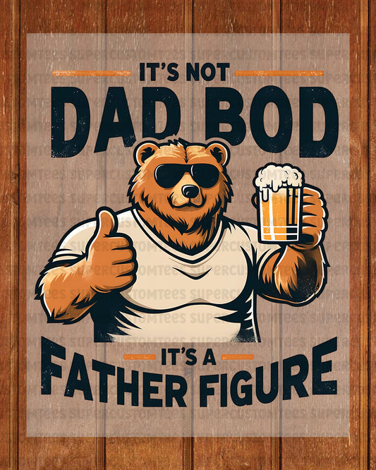 Funny Dad Bod DTF Transfer