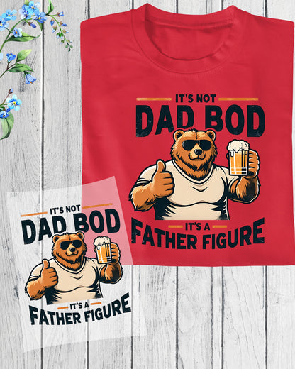 Funny Dad Bod DTF Transfer