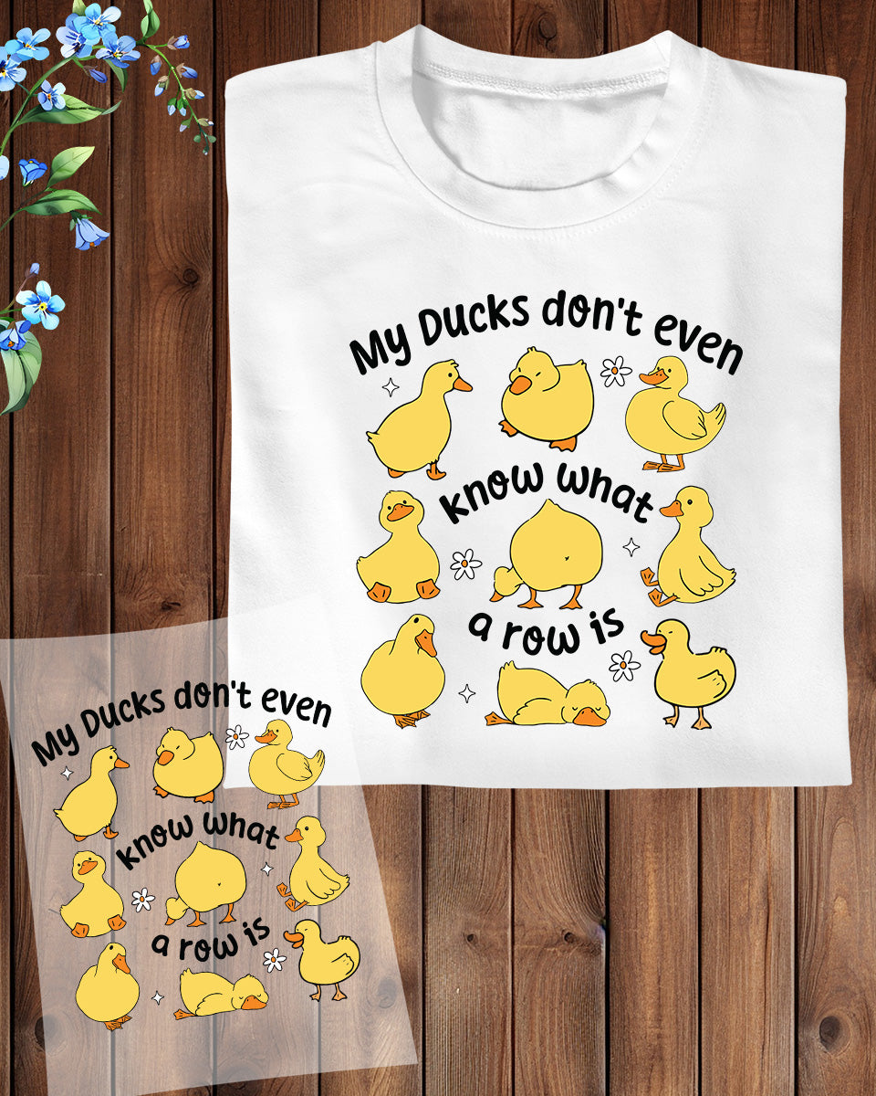 Funny Ducks Snarky Sarcastic DTF Transfer