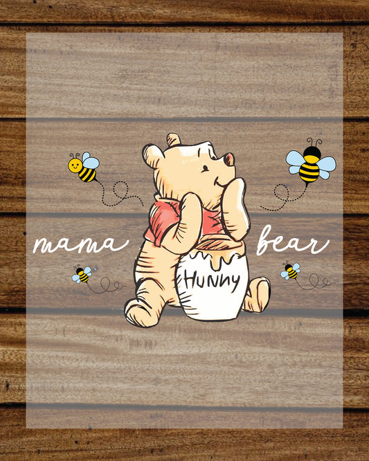Funny Pooh Mama Bear Ready to Press