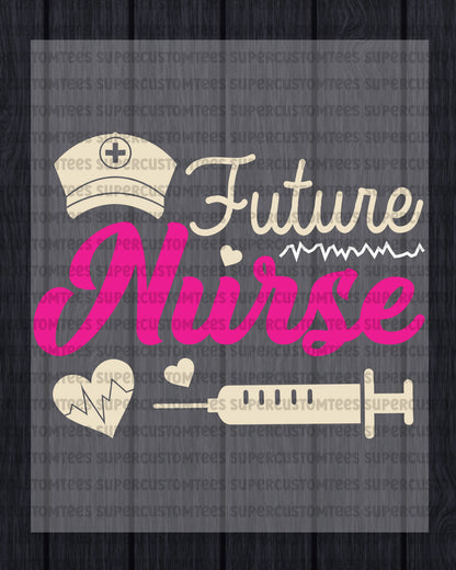 Future Nurse Heat Transfer for Shirts
