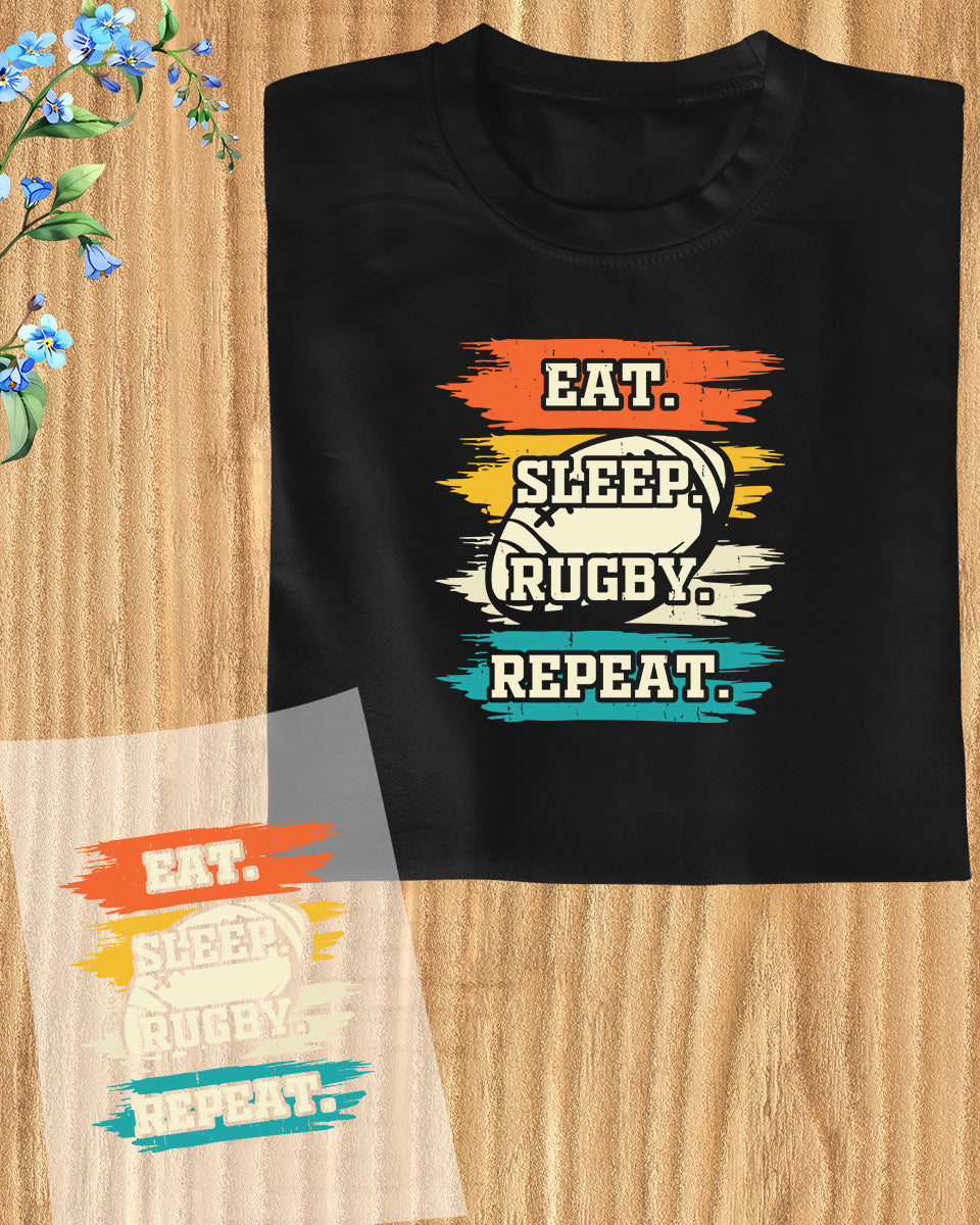 Eat Sleep Rugby repeat Trendy DTF Transfer Sheets