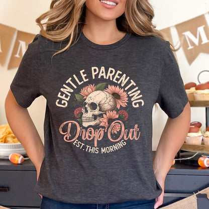 Gentle Parenting Mama Shirt
