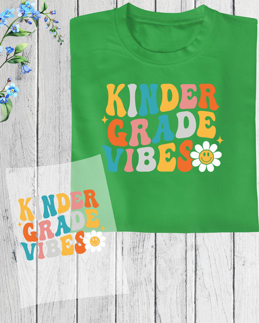 Kinder Grade Vibes DTF Transfer Film