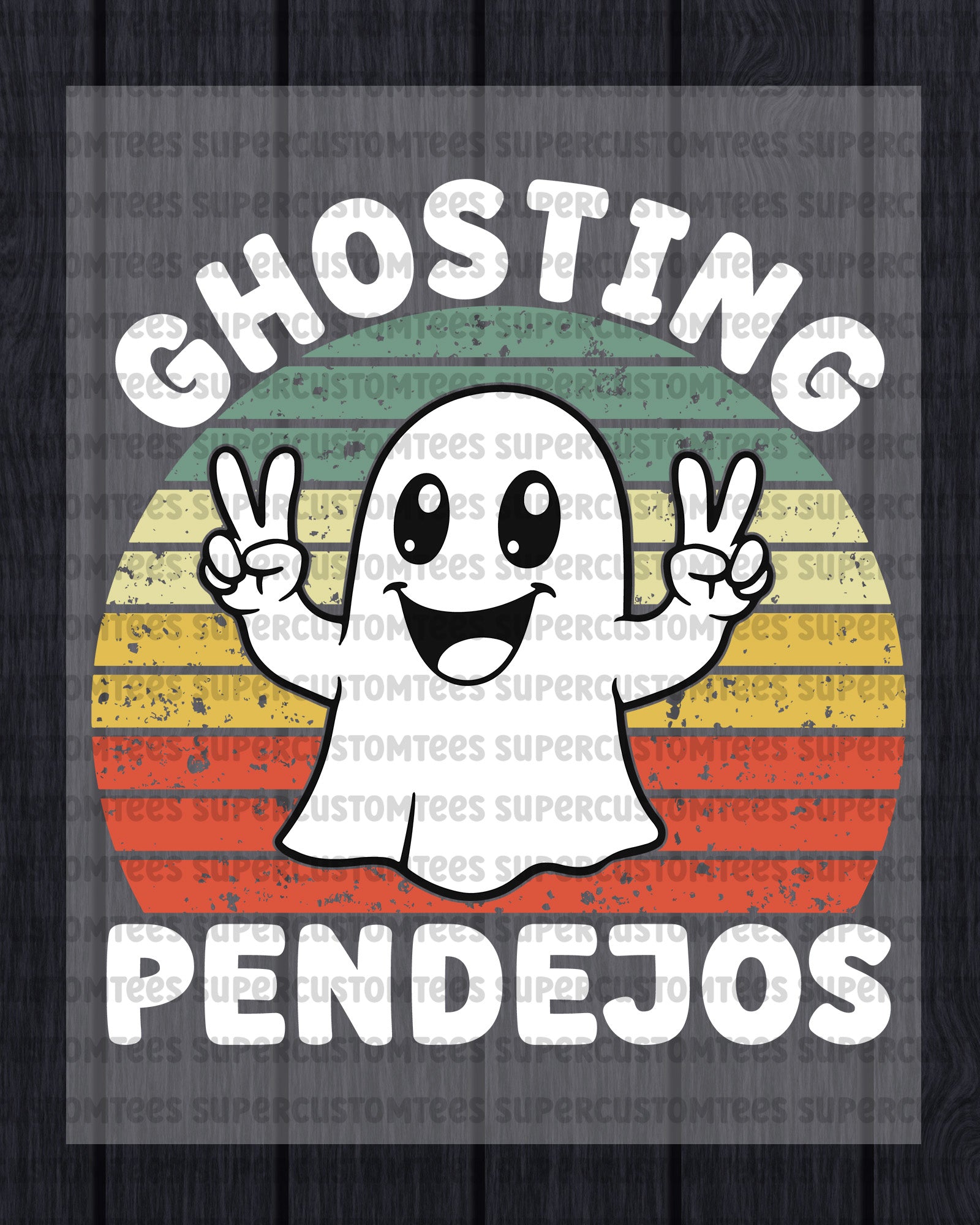 Ghosting Pendejos Heat Transfer for Shirts