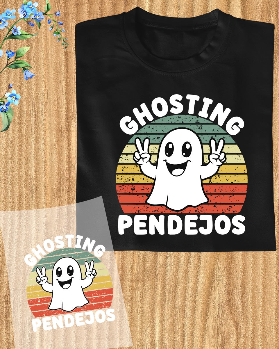 Ghosting Pendejos Heat Transfer for Shirts