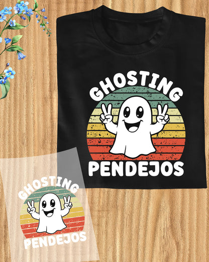 Ghosting Pendejos Heat Transfer for Shirts