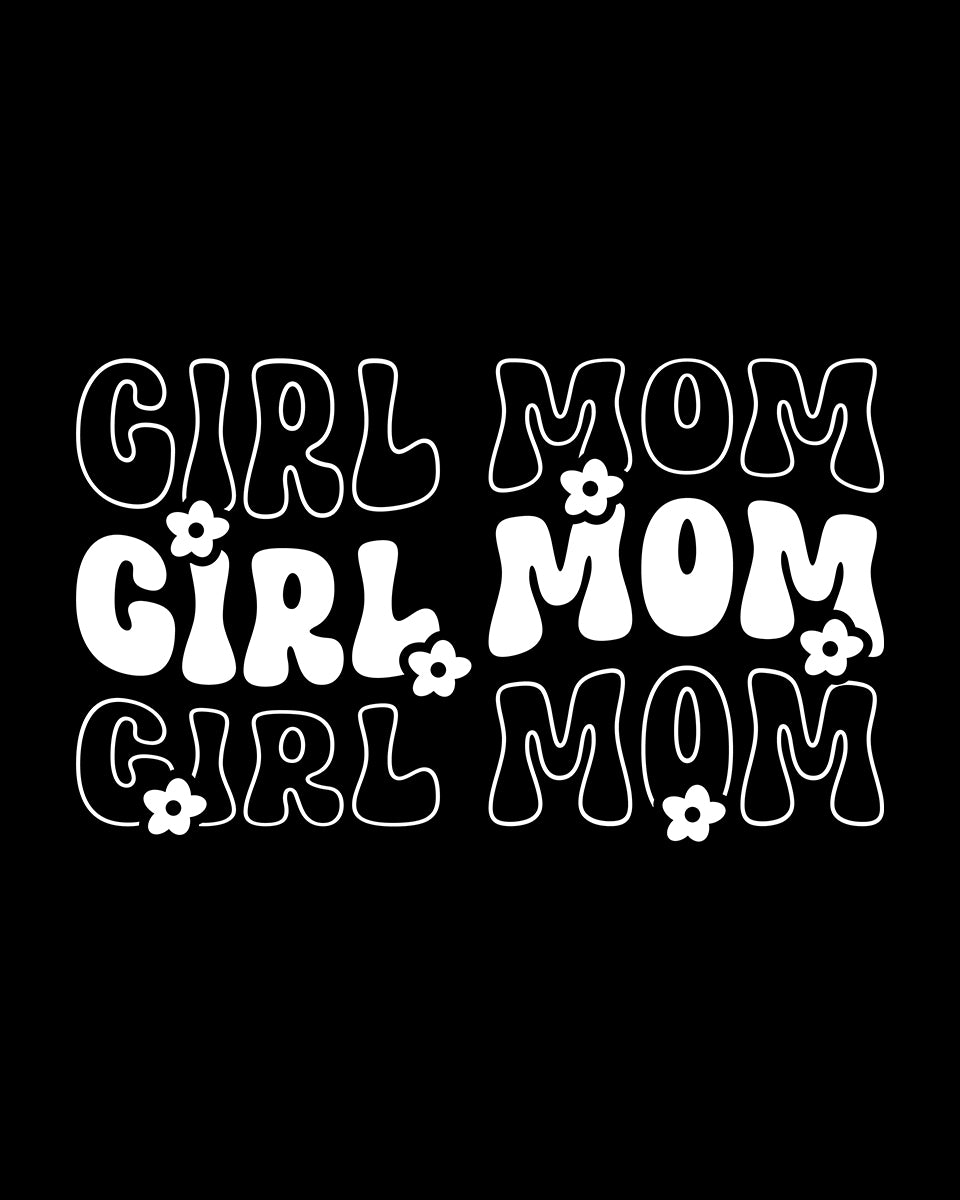 Girl Mom Trendy DTF Transfer Film