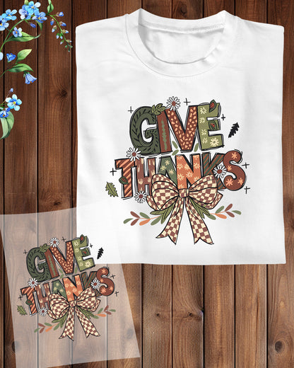 Give Thankful Coquette Thanksgiving DTF Transfer, Holiday Heat Press Design, Thanksgiving Shirt Print, UV DTF Sticker, Fall Gift Idea
