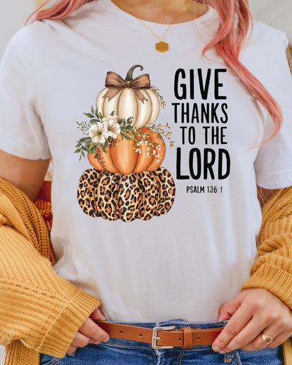 Give Thanks to the Lord Fall Pumpkin DTF Transfer