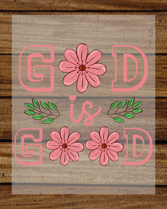 God is Good Bible Verse DTF Transfer