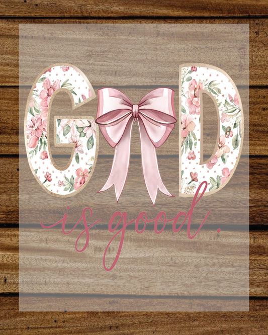 God is Good Easter Floral DTF Transfer