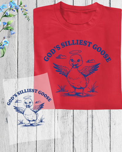 God’s Silliest Goose DTF Transfer