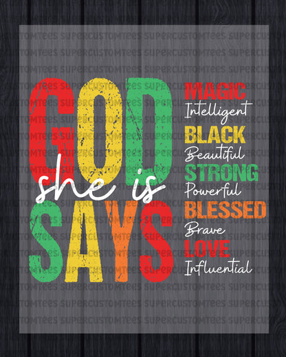 God Says She is Black Magic Juneteenth DTF Transfer