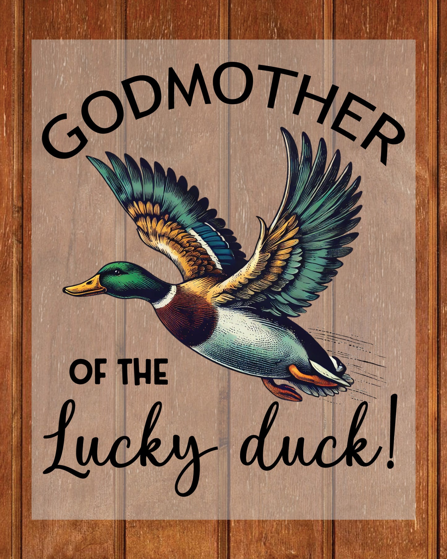 Godmother of The Lucky Duck DTF Transfer
