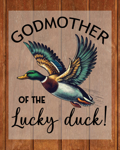 Godmother of The Lucky Duck DTF Transfer