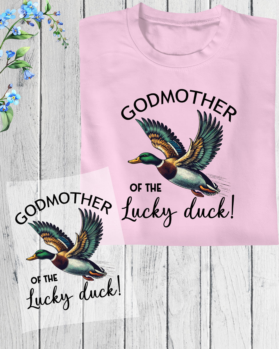 Godmother of The Lucky Duck DTF Transfer