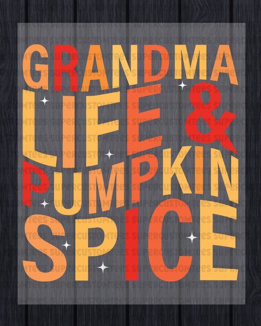 Grandma Pumpkin Spice Autumn Fall Season Heat Transfer
