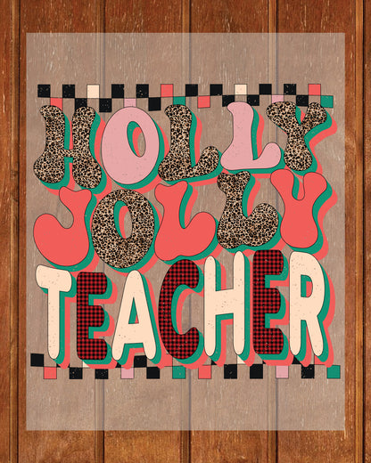 Retro Teacher Holly Jolly  Christmas DTF Transfer Film