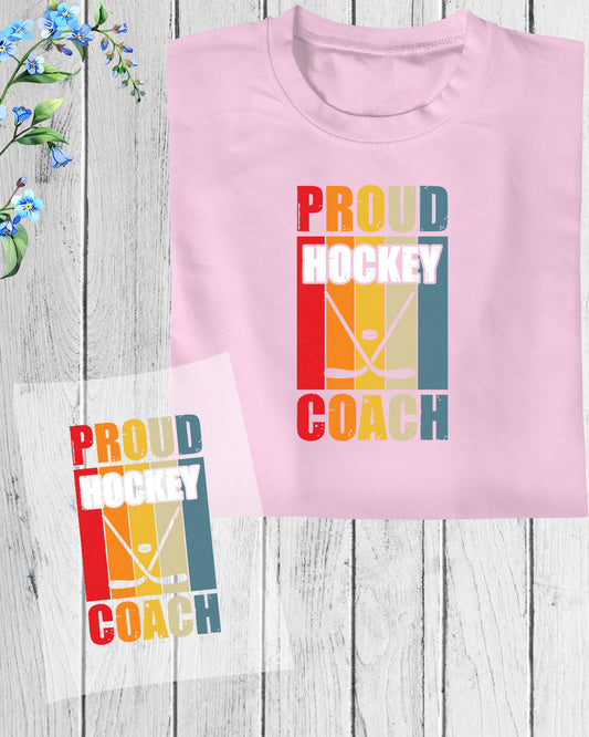 Proud Hockey Coach DTF Transfer Film