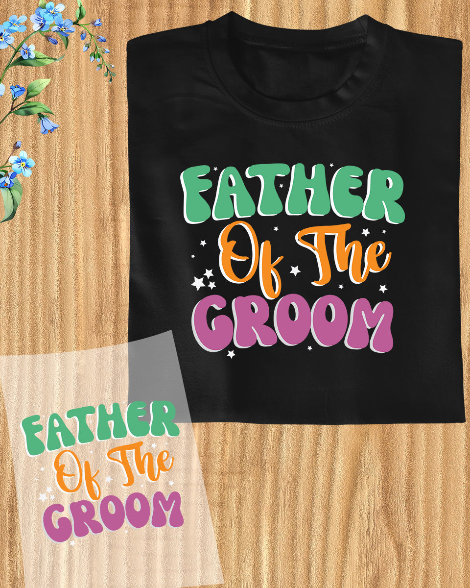 Father of The Groom Retro DTF Transfer Film