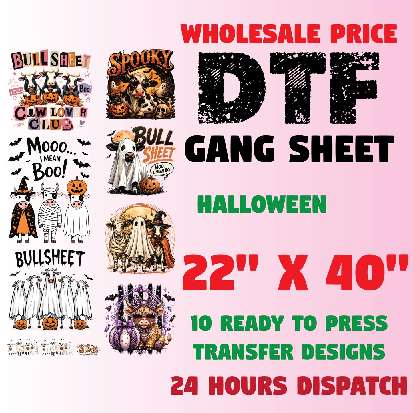 Halloween DTF Transfer Ready to Press Premade DTF Gang Sheet Spooky Ghost Cow Mooo I Mean Boo Funny Fall Heat Transfer For Shirts
