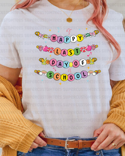 Happy Last Day of School DTF Transfer Ready to Press