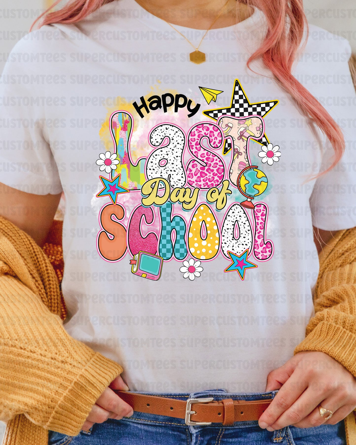 Happy Last Day of School DTF Transfer Ready to Press