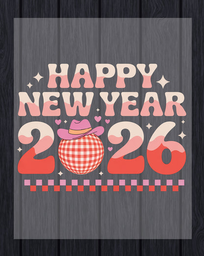 Happy New Year 2026 Design DTF Transfer, Ready to Press Heat Transfer for Shirts, Festive Holiday New Year 2026 Design, UV Sticker