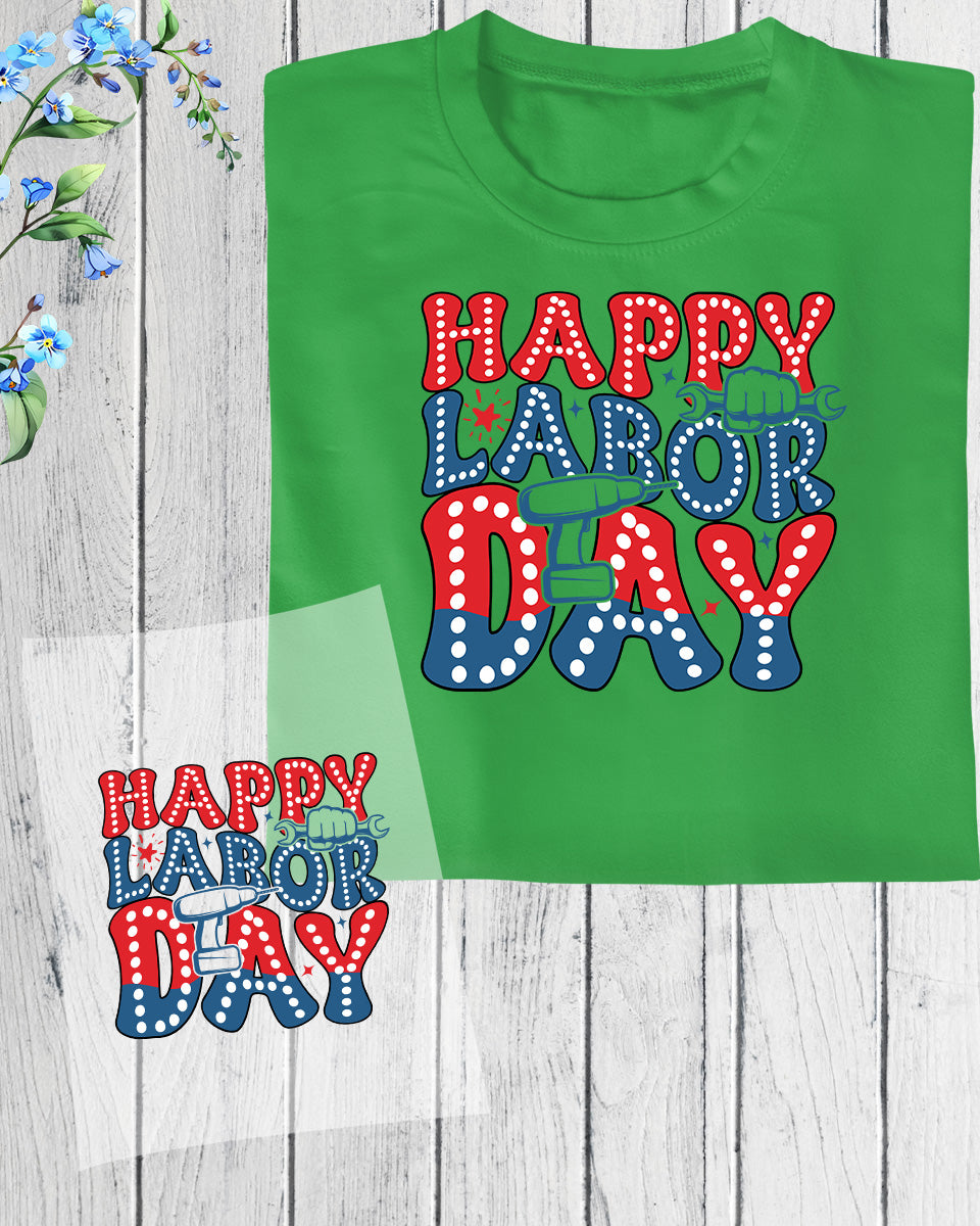 Happy Labor Day Trendy DTF Transfer Film