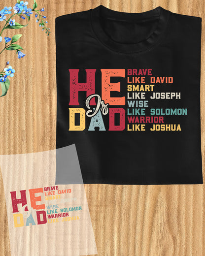 He is Dad DTF Transfer