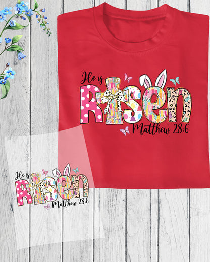 He Is Risen Easter DTF Transfer Ready To Press