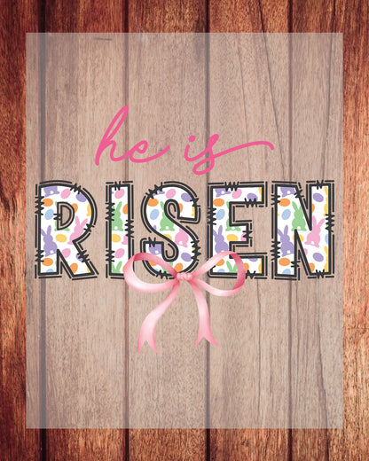 He Is Risen Jesus Easter DTF Transfer