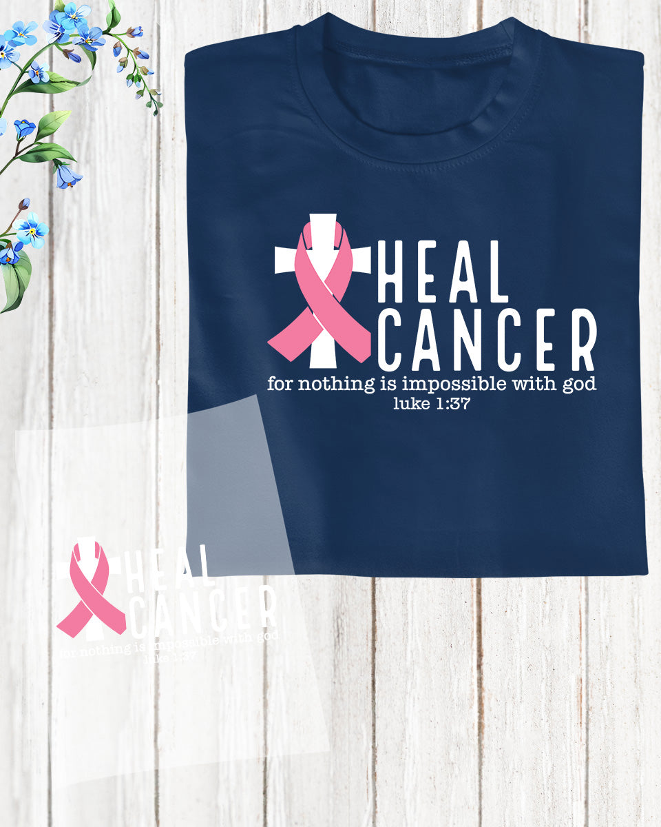 Heal Cancer Christian DTF Transfer Film
