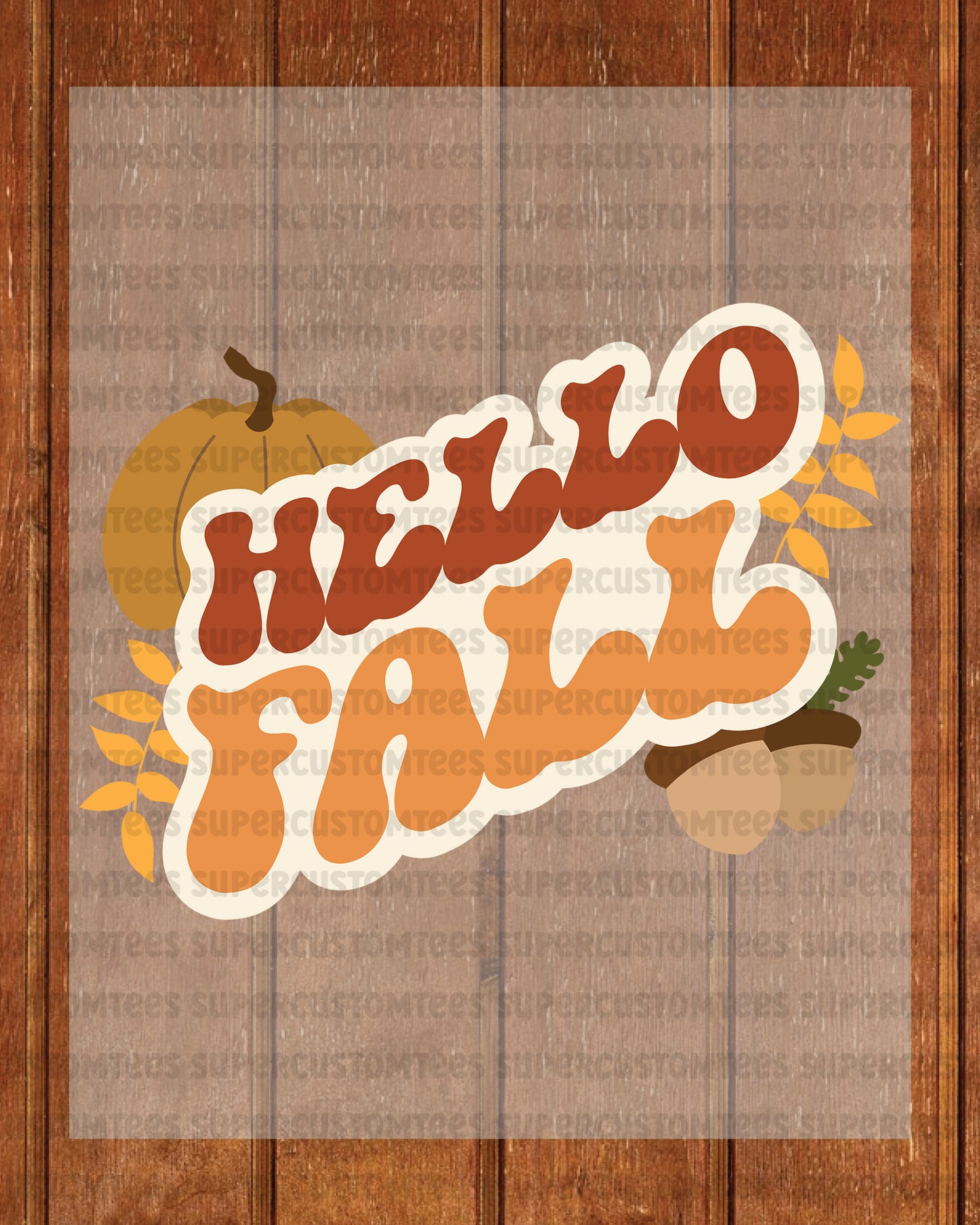 Hello Fall DTF Transfer Ready to Press