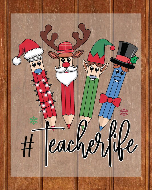 Christmas Teacher Life DTF Transfer Film