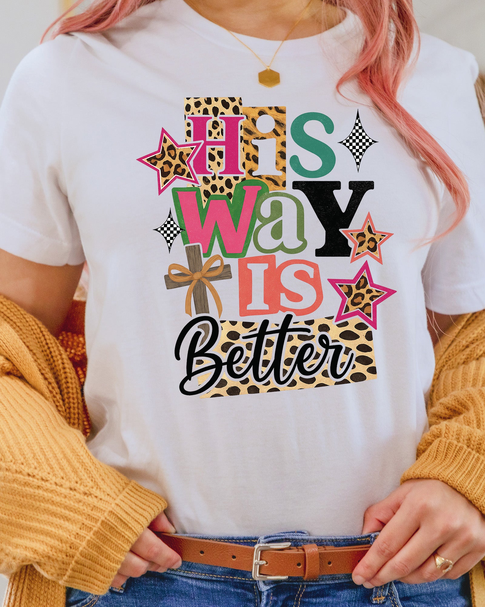 His Way is Better Jesus DTF Transfer