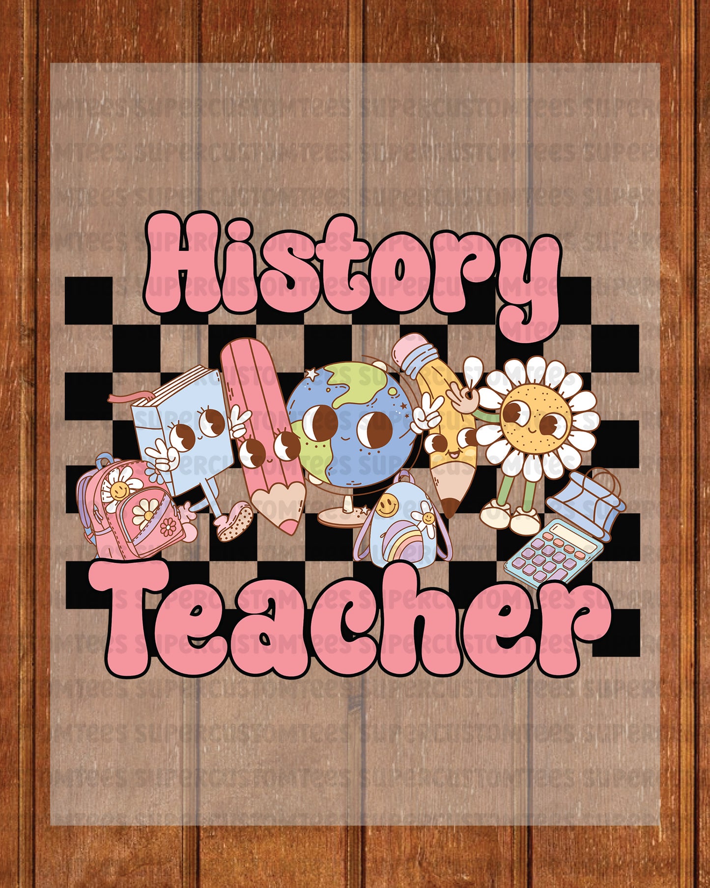 History Teacher DTF Transfer Ready to Press